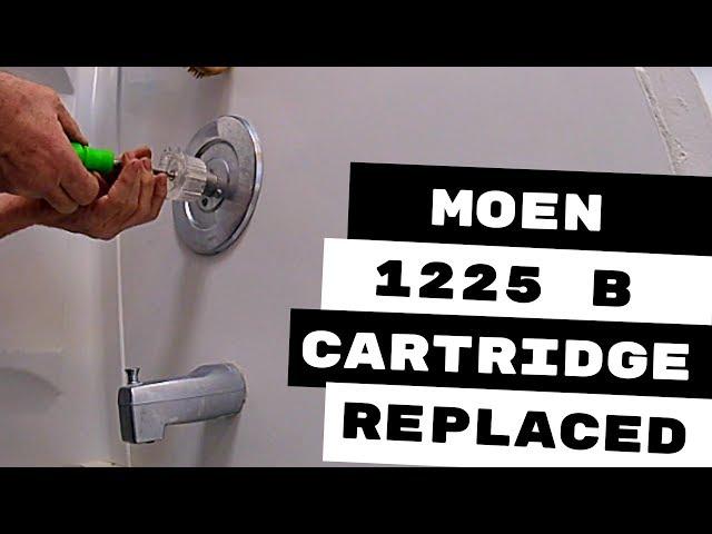 MOEN TUB AND SHOWER FAUCET CARTRIDGE 1225B INSTALLATION