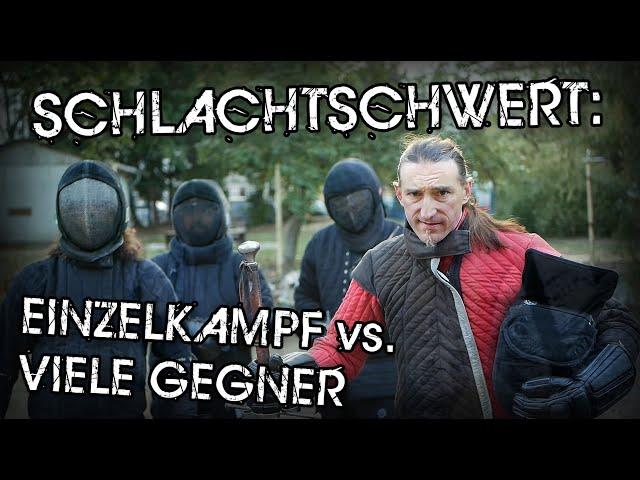 Schlachtschwert: Einzelkampf vs. viele Gegner