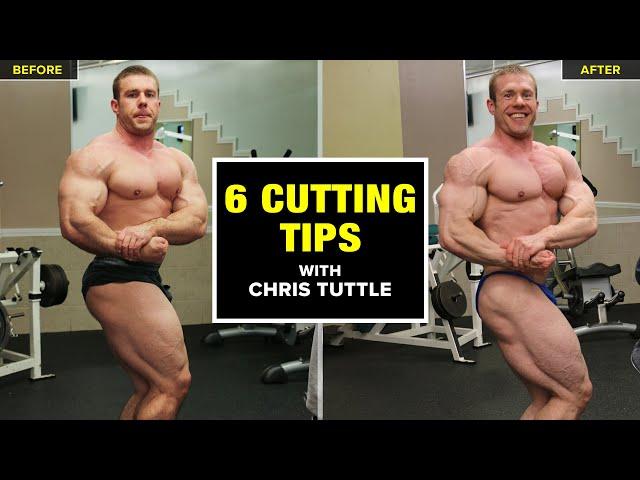 6 Cutting Tips with IFBB Pro and Registered Dietitian Chris Tuttle