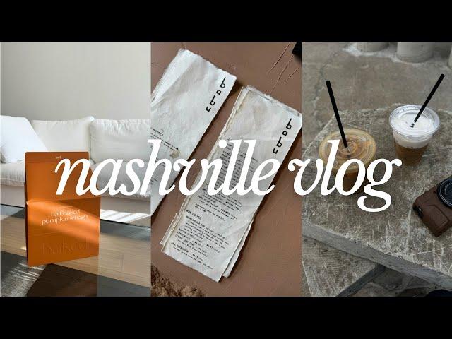 nashville vlog | half baked harvest snif candle, new coffee table, spicy lasagna soup, cozy weekend