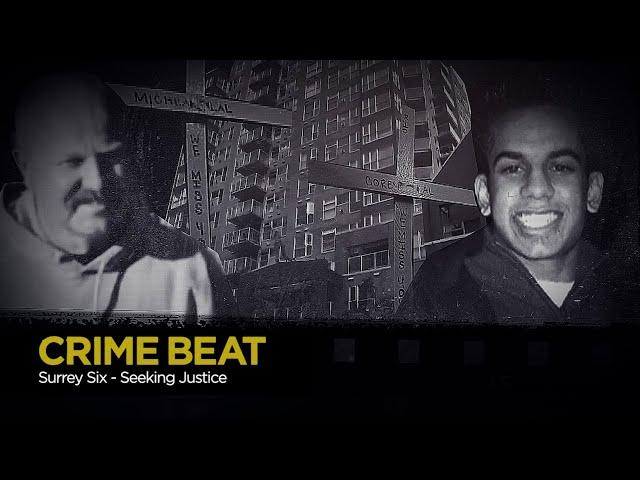 Crime Beat: Surrey Six —Seeking Justice | S5 E15