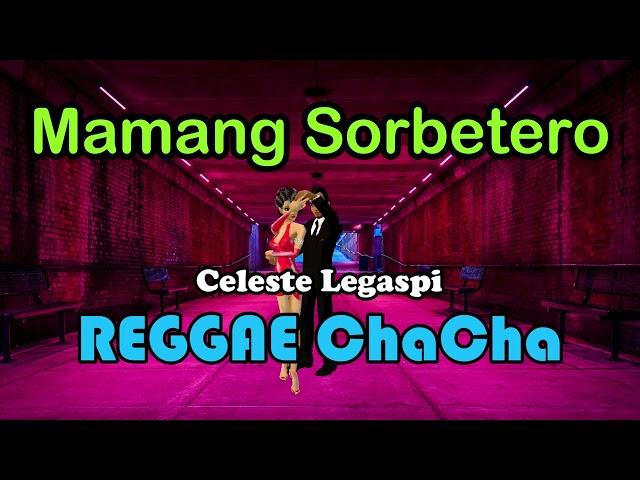 Mamang Sorbetero - Celeste Legaspi ft DJ John Paul ChaCha Version