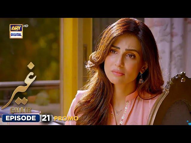 New! Ghair Episode 21 | Promo | Ushna Shah | Usama Khan | ARY Digital Drama