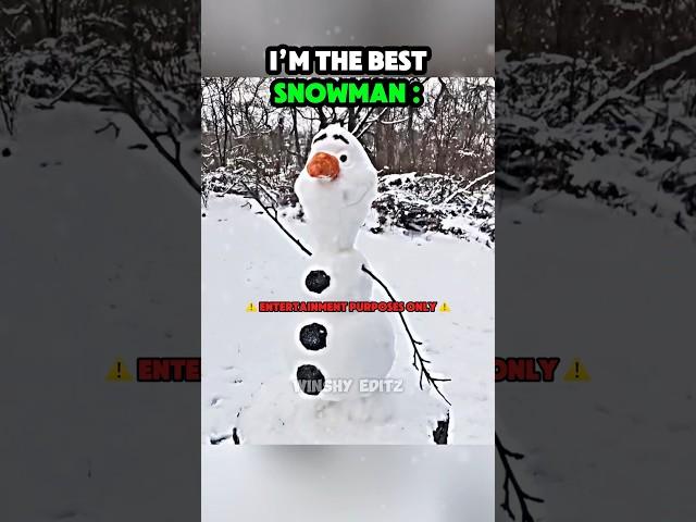 “I’m the best Snowman” ️ #trollface #edit #troll