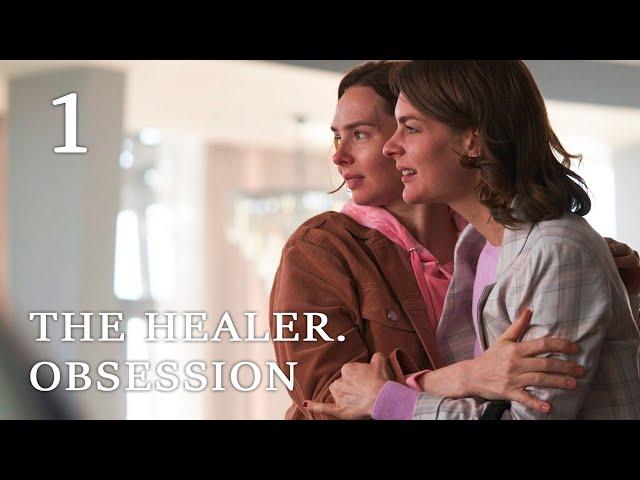 THE HEALER. OBSESSION (Episode 1)  Romantic Drama