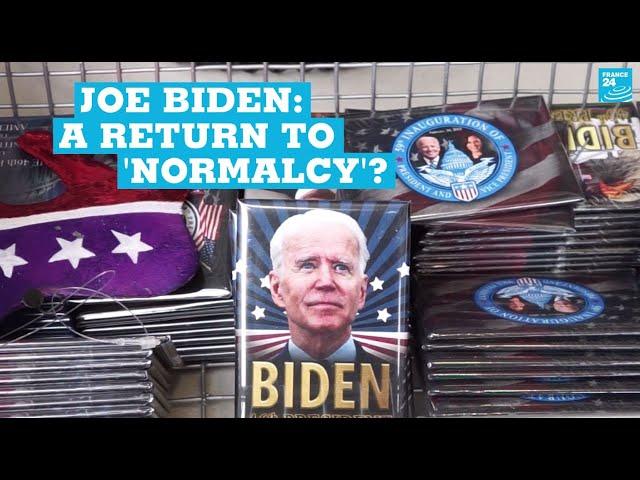 Joe Biden: A return to 'normalcy'?