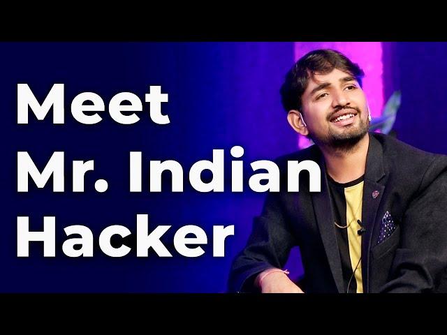 Meet Mr. Indian Hacker | Episode 27