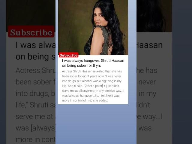 I was always hungover: Shruti Haasan on being sober for 8 yrs#india #englishnews #viral #shruti