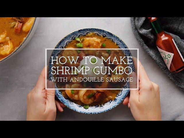 Shrimp Gumbo with Andouille Sausage