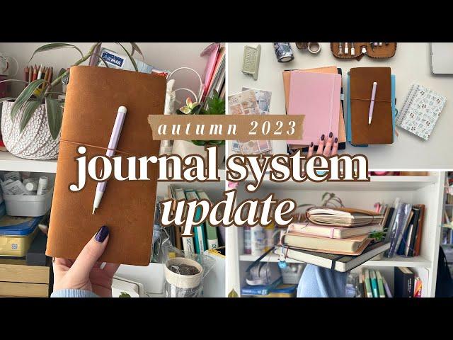 Journal System Update  What I'm Not Using and New Additions!