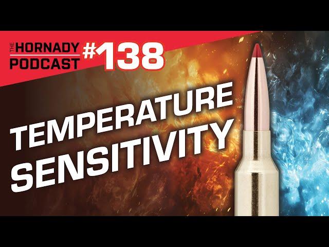 Ep. 138 - Temperature Sensitivity