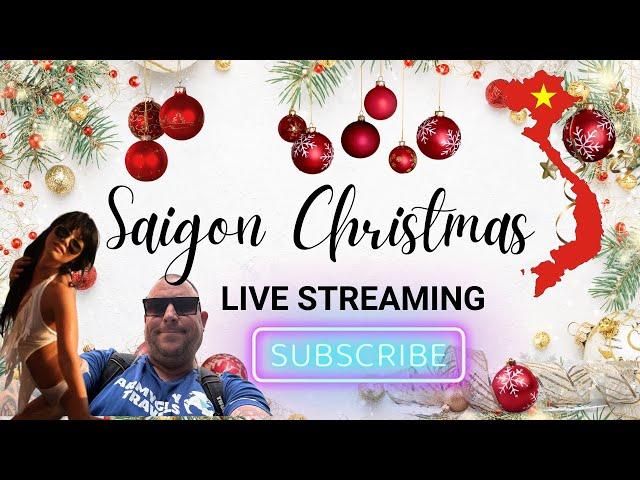 Armyguy Travels is live for Christmas Day in Vietnam 