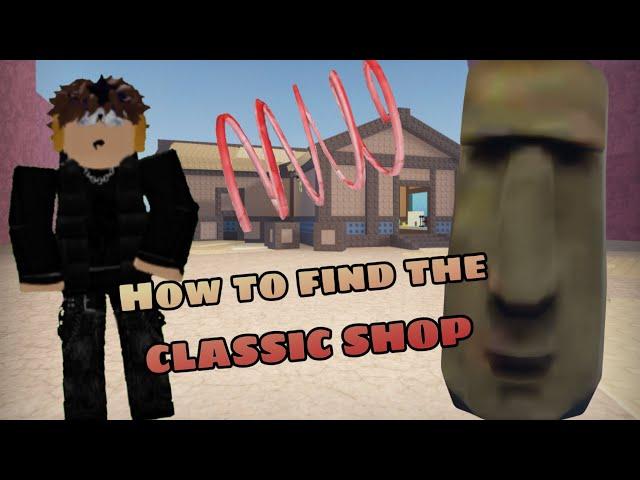 How to find the CLASSIC SHOP in Oaklands! ️(V.1.68.4)