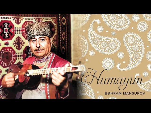 Bəhram Mansurov — Humayun (İfa: Bəhram Mansurov) | Tar