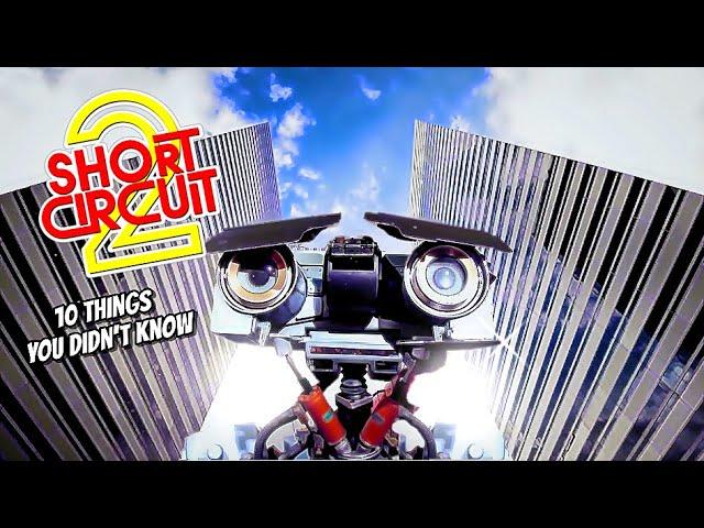 10 Things You Didn't Know About Short Circuit 2