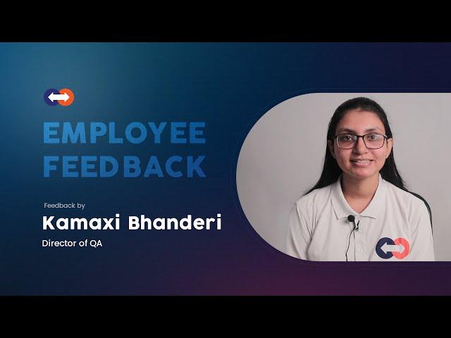 Employee Feedback | Kamaxi Bhanderi | Knovator Technologies | IT Services and IT Consulting