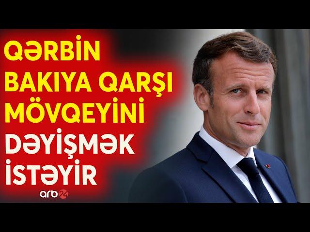 Fransa anti-Bakı siyasətini Avropa daxilinə yayır: Makron İrəvanı bu səbəblə ovcunun içində saxlayır