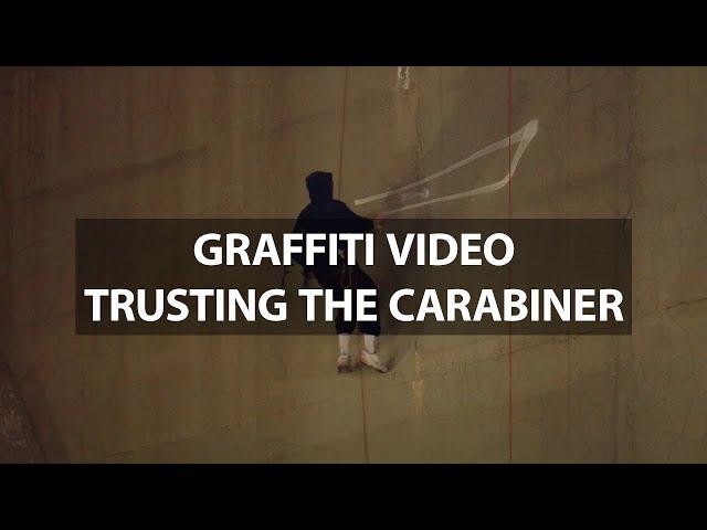 Graffiti Video: Trusting the Carabiner