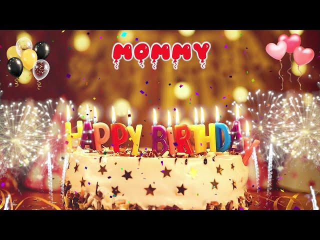 MOMMY birthday song – Happy Birthday Mommy