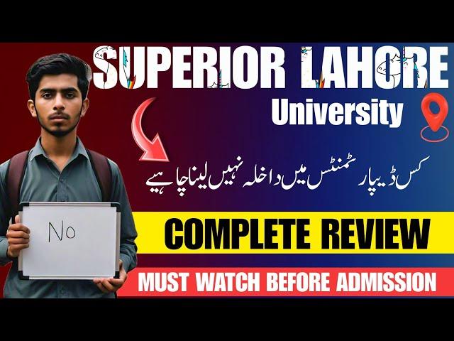 Superior University Lahore | Superior University all Campuses | Admissions  Guidance 2024