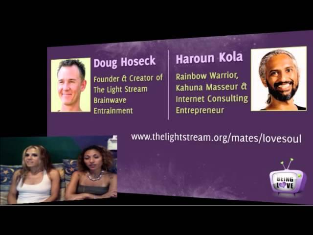 The Light Stream Meditations with Doug Hoseck & Haroun Kola