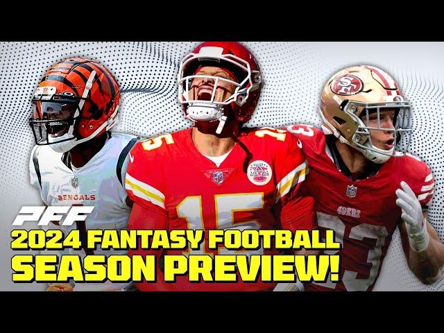 2024 Fantasy Football Season Preview! | PFF Fantasy Podcast