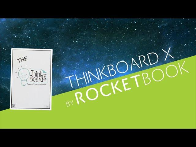 Introducing Think Board X | powered by Rocketbook