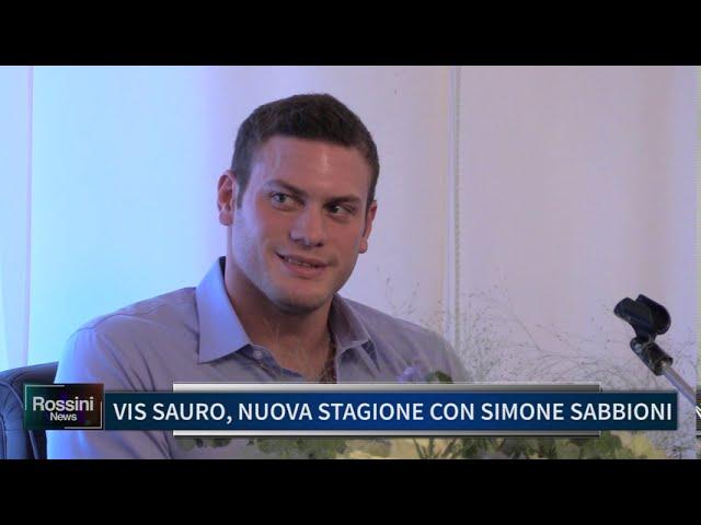 VIS SAURO NUOVA STAGIONE CON SIMONE SABBIONI