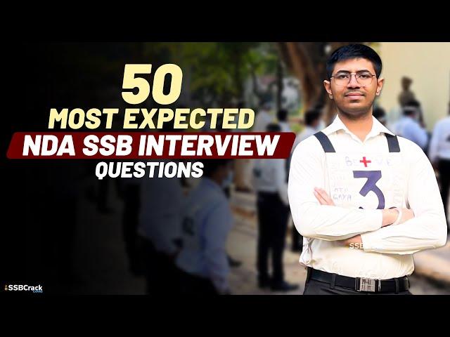 50 Most Expected NDA SSB Interview Questions