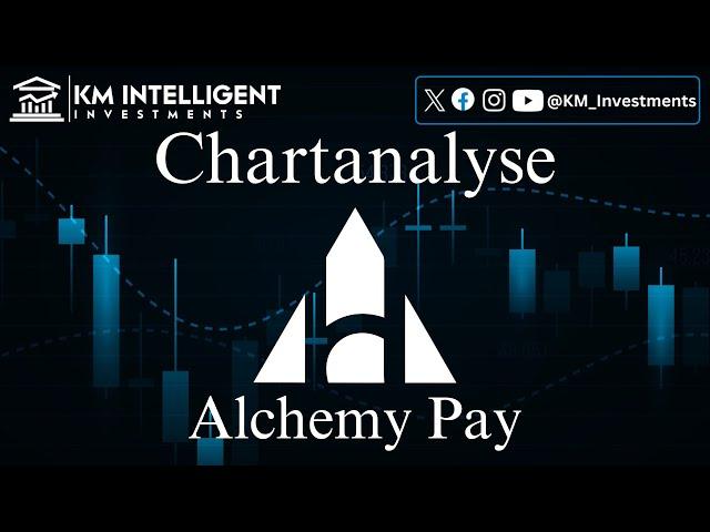 Alchemy Pay ACH: Zurück auf die Langzeittrendlinie. Chartanalyse kurz