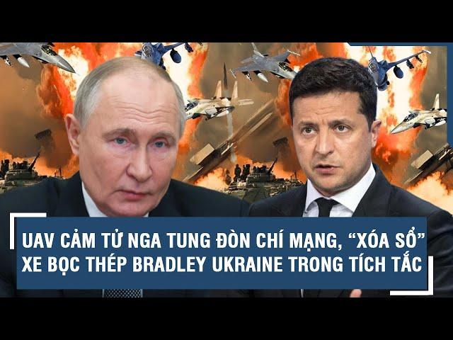 UAV cảm tử Nga tung đòn chí mạng, “xóa sổ” xe bọc thép Bradley Ukraine trong tích tắc