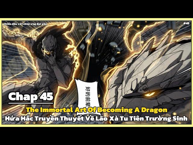 Chap 45 | Hứa Hắc_Truyền Thuyết Về Lão Xà Tu Tiên Trường Sinh | Thanh Vy Review