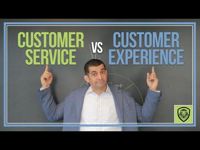 Customer Service Vs. Customer Experience