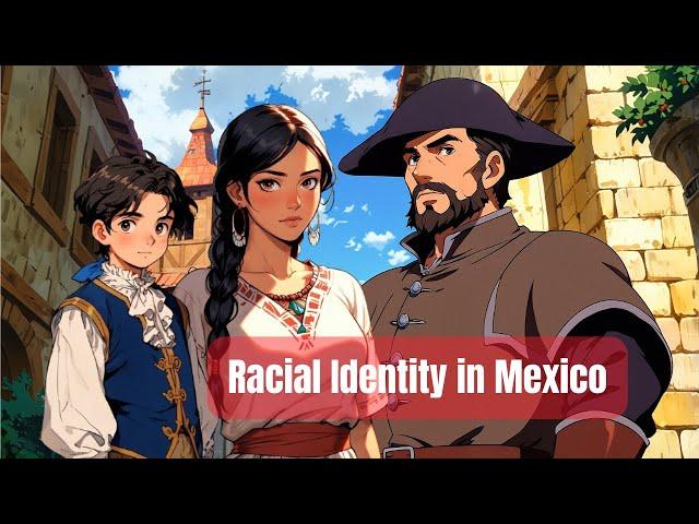 Race (Ethnicity) in Mexico