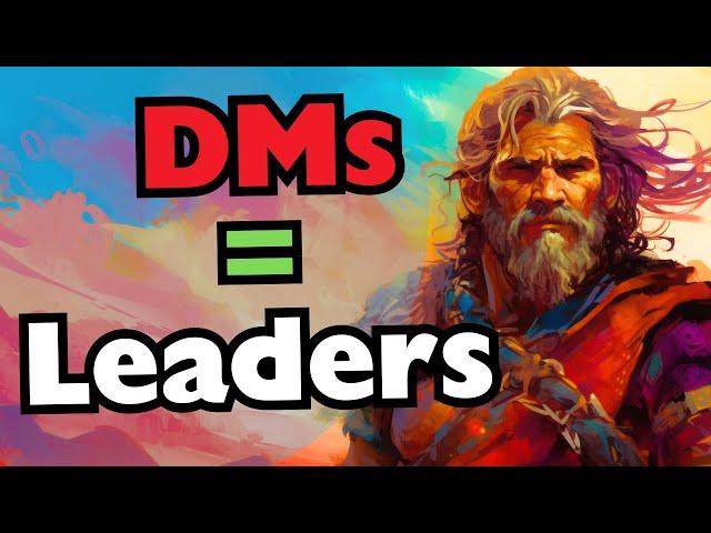 "Help, I want to be a better Dungeon Master!" 7 leadership skills you need to run better D&D games