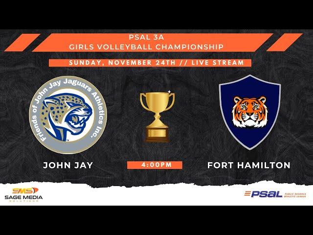 2024 PSAL 3A Girls Volleyball Championship | John Jay Campus vs Fort Hamilton | 11/24/2024