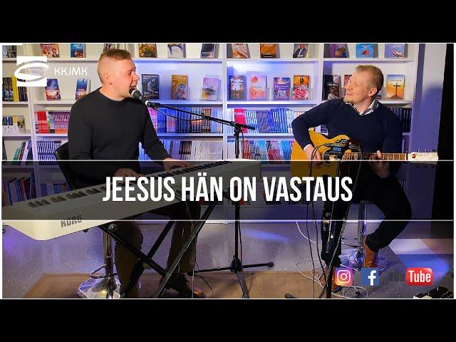 Jeesus Hän on vastaus (Cover) - Johannes Waljus & Samuel Rautalahti