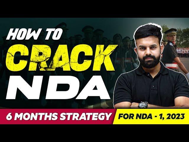 How to Crack NDA in 6 Months