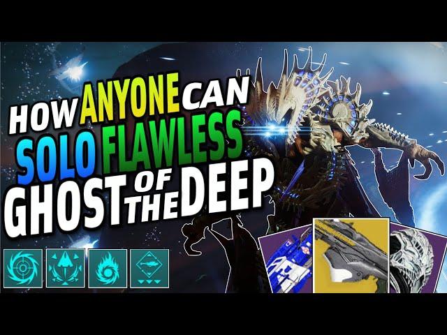 How ANYONE Can Easily SOLO FLAWLESS The GHOSTS OF THE DEEP Dungeon in 2024! | Destiny 2