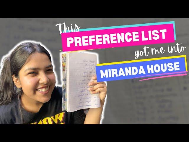 Sharing my PERSONAL PREFERENCE LIST which got me into Miranda House! |Preksha Mohil |