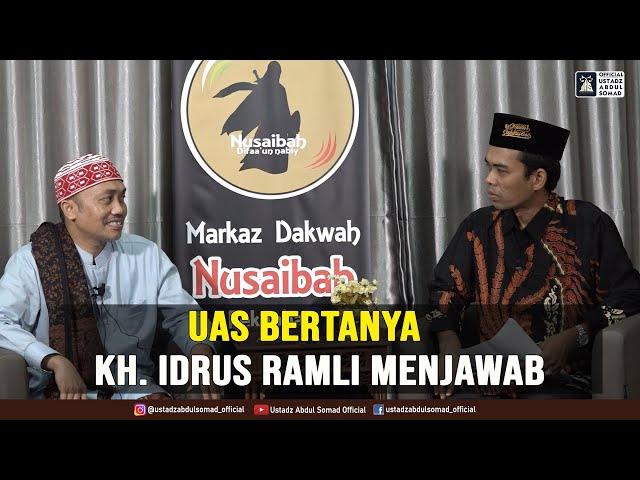 UAS BERTANYA, KH. IDRUS RAMLI MENJAWAB | Ustadz Abdul Somad, Lc., MA., Ph.D