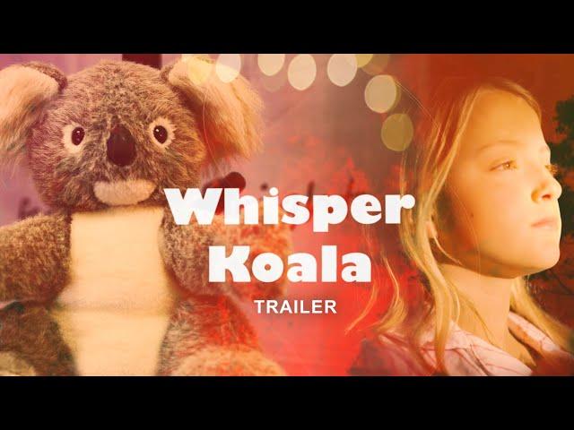 Whisper Koala Short Film Trailer / Kam Sharma / Wow Now Productions