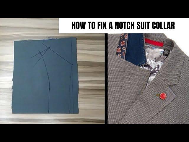 HOW TO MAKE AND FIX A NOTCH SUIT COLLAR | beginners friendly