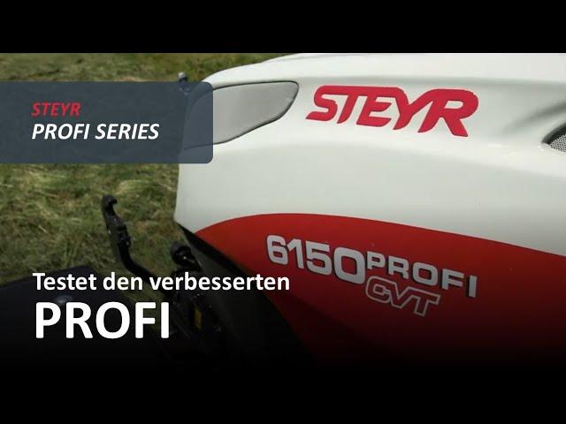 STEYR - Testet den verbesserten PROFI