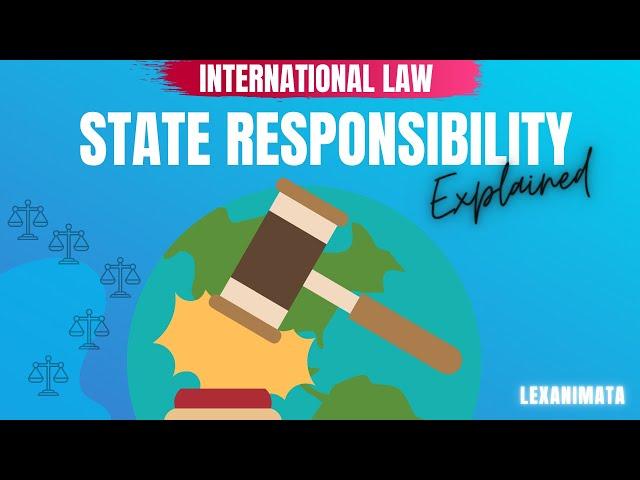 State Responsibility in International Law