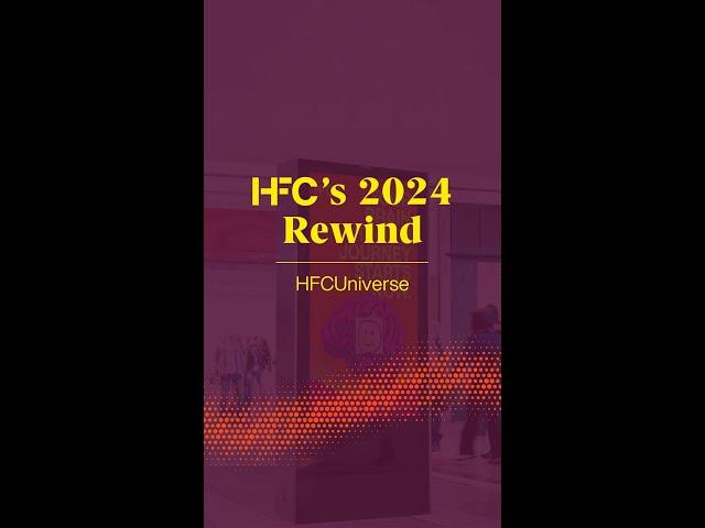 HFC's 2024 Rewind - HFCUniverse