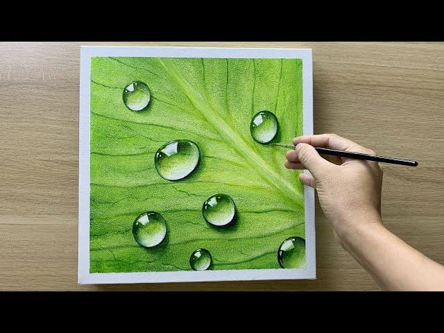 Daily challenge #148 / Acrylic / Painting water drops on leaf