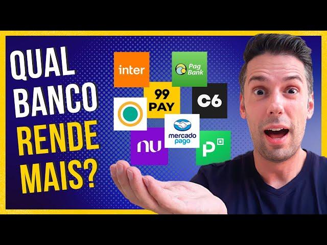 QUAL BANCO DIGITAL RENDE MAIS? Qual é mais SEGURO? Nubank, Inter, C6, PagBank, 99pay... [ATUALIZADO]