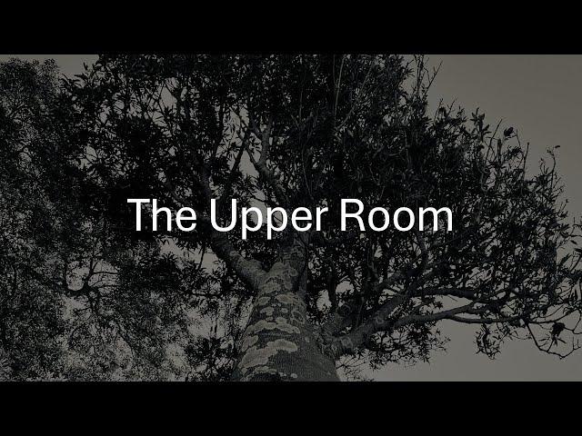 The Upper Room - Christine McPherson