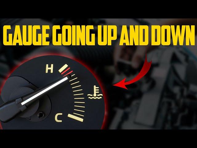 6 Causes Your Temp Gauge Goes Up and Down - Cost & How to Fix